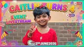 Caitlin Turns 4 | Livestream