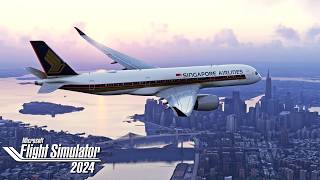 Singapore ✈ New York: The World's Longest Flight in MSFS 2024