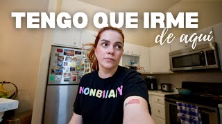 Ya casi se acaba mi renta y me tengo que ir de aquí
