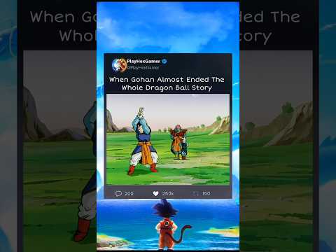 When Gohan Almost Ended Whole Dragon Ball Story #dbz #dragonball #shorts #anime