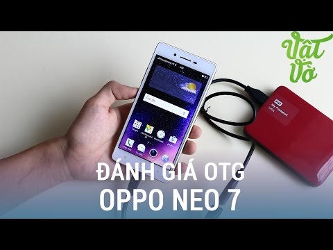 (VIETNAMESE) Vật Vờ- USB OTG trên smartphone để làm gì? trải nghiệm trên OPPO Neo 7