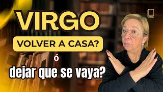 VIRGO!  REGRESO CON MI DERROTA A CUESTAS! Permíteme volver! Tantas Veces que Me lo Dijiste!