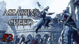 Assassin's Creed - Part 3