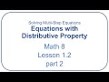 Solving Two-Step Equations with the Distributive Property