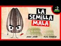 La Semilla Mala: Un Viaje de Transformación