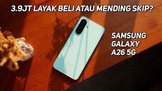Review Samsung A26 5G | Beli Atau Cari HP Lain?