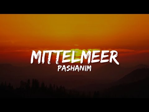 Pashanim - Mittelmeer (Lyrics)