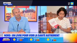 UN LIVRE-GUIDE DE SANTÉ SUR BFM Grand Lille