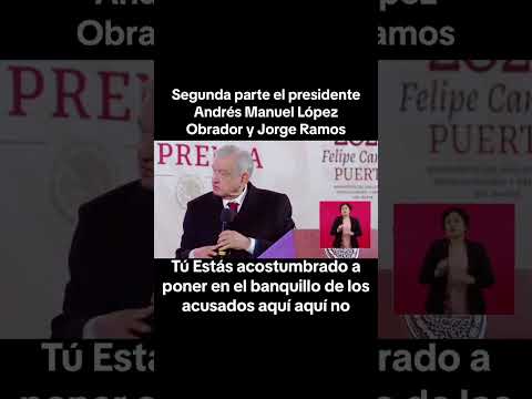 Presidente lopes obrador vs Jorge Ramos 🇲🇽💪