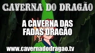 Caverna do Dragão - Episódio 26 - A Caverna das Fadas Dragão (DVD)