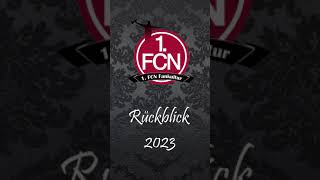 1. FCN Fankultur Jahresrückblick 2023