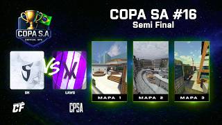 COPA SA/EU #16  [SN ] x [AUWS] SEMIFINAL - C-OPS MD3