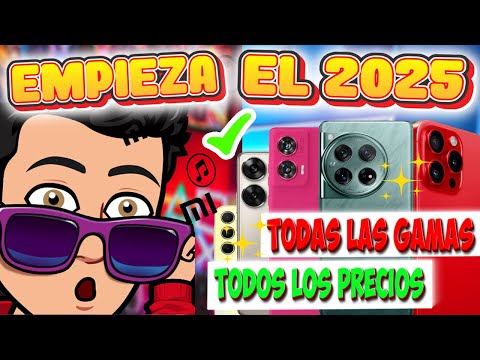 LOS MEJORES CELULARES PARA COMPRAR EN 2025✅ ¡TODAS LAS GAMAS, PRECIOS Y GUSTOS!