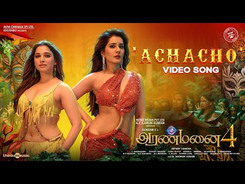 Achacho - Video Song | Aranmanai 4 &nbsp;| Sundar.C | Tamannaah | Raashii Khanna | Hiphop Tamizha