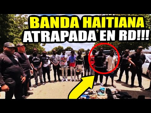 🚨 ENTRO LA PELIGROSA Banda HAITIANA a TERRITORIO DOMINICANO 🇩🇴 PANDILLEROS de los 400 Mawozo