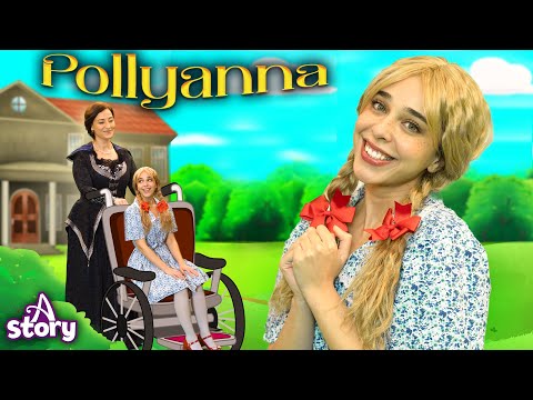 Pollyanna | Storie per Bambini Italiano | A Story Italian