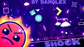 Shock by Danolex 100% | Geometry Dash
