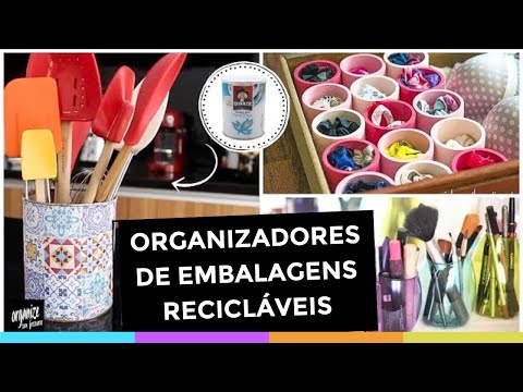 ORGANIZE A CASA COM EMBALAGENS RECICLÁVEIS! IDEIAS FÁCEIS E SUSTENTÁVEIS | Organize sem Frescuras