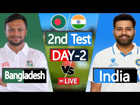 BAN vs IND Live March Today | বাংলাদেশ বনাম ভারত লাইভ | Bangladesh vs India live Score 2nd Test