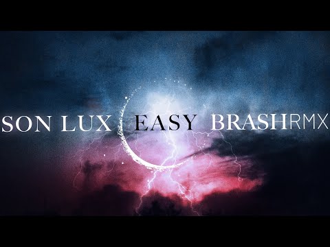 Son Lux / Brash Tracks – Easy (Trailer Remix) | Epic Cinematic Vocal Music