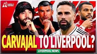 CARVAJAL LINKS RESURFACE! GAKPO IS ON FIRE + RICHARD HUGHES REPLACEMENT SEARCH BEGINS!
