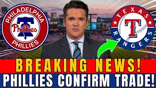 MLB ALERT! PHILLIES MAKING A BIG TRADE WITH RANGERS STAR! DEAL CLOSED? - PLILADELPLIA  NEWS TODAY