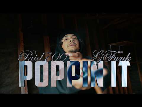 Rialto CA | Paid700 " Poppin It " Ft Gfunk Official Music Video !