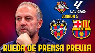 🎙️Rueda de Prensa Previa de Hansi Flick⚽Levante vs FC Barcelona #laliga #fcbarcelona