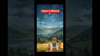 The moon is missing | pet pulse lovers #cute #viral #shorts #cartoon #movie #animated
