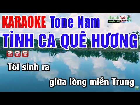 Tình Ca Quê Hương – Lối Về Đất Mẹ Karaoke Tone Nam | Nhạc Sống Thanh Ngân