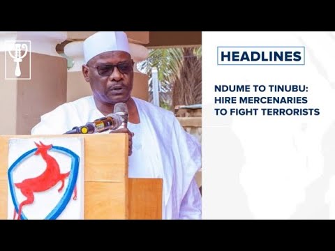 Ndume to Tinubu: Hire mercenaries to fight terrorists and more