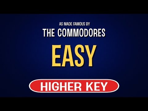 The Commodores – Easy | Karaoke Higher Key