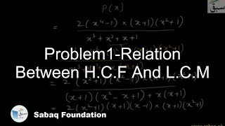 Problem1-Relation Between H.C.F And L.C.M