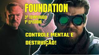 FOUNDATION | Temporada 3 Episódio 1 | O MULO CHEGOU