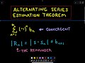 Alternating Series Estimation Theorem Concepts