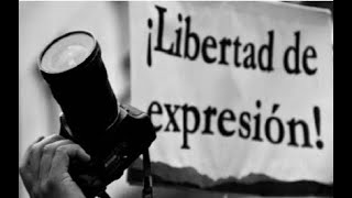 Libertad de expresión amenazada