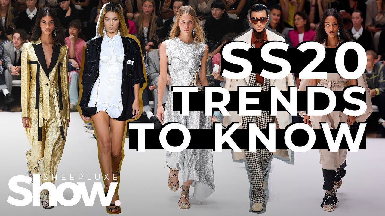 Spring Summer 2020 Fashion Trends to Know