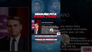 BOLSONARO QUER ANISTIA PARA TODOS, REVELA ÁUDIO VAZADO
