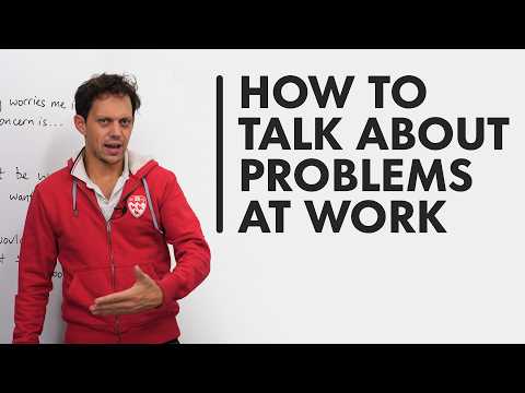 Workplace English: Talking about Problems and Solutions