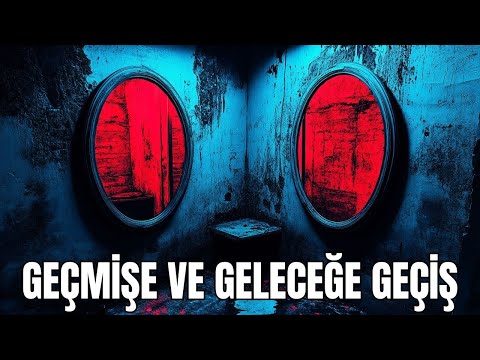 Geçmişe ve Geleceğe Yolculuk: Kozyrev Aynalarının Sırları