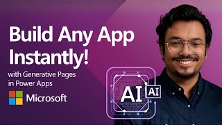 Build Custom UI Instantly with Generative Pages in Power Apps!