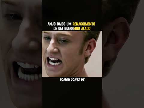 O anjo caído um renascimento de um guerreiro alado #filmes #resumo