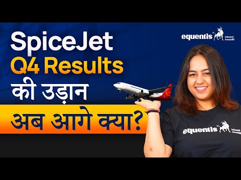 SpiceJet Share Latest News | Turnaround Stock 2025 | Equentis Research & Ranking
