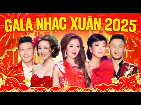 Đêm GALA Nhạc Xuân 2025 | XUÂN YÊU THƯƠNG Full Show | Nhạc Tết 2025 Hay Nhất Nhiều Ca Sĩ