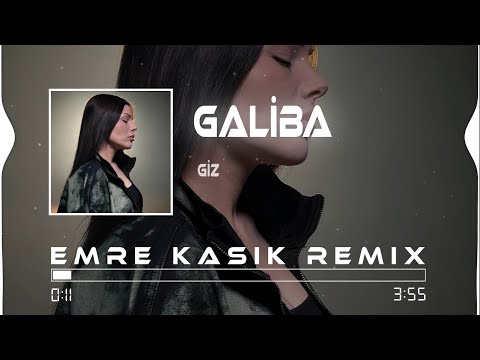 Giz - Galiba ( Emre Kaşık Remix )