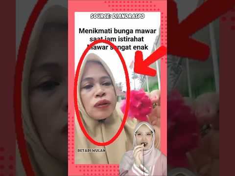 Bu guru cantik suka makan mawar INILAH YANG TERJADI