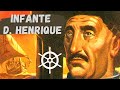 Infante Dom Henrique and the Discoveries