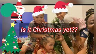 Is it Christmas yet? || Here comes the Christmas tree ||