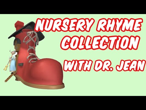 Nursery Rhyme Collection with Dr. Jean - Language Arts, Reading, Listening Skills,