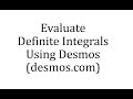 Definite Integrals and Graphing with Desmos